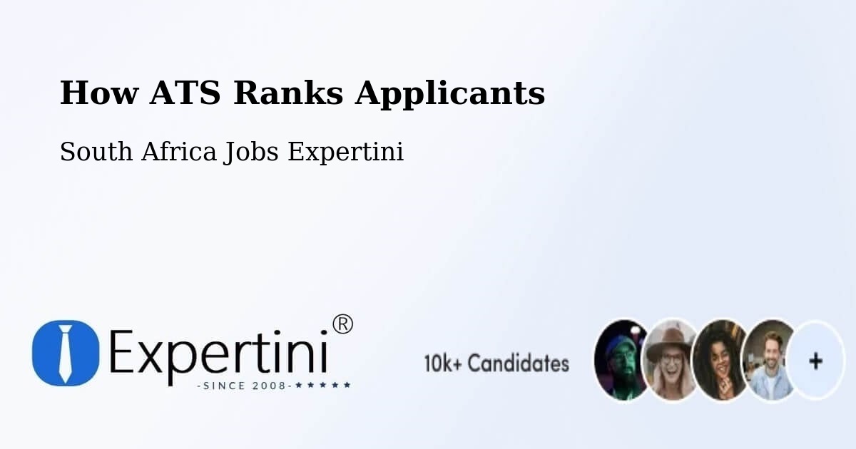 How ATS Ranks Applicants - South Africa Jobs Expertini